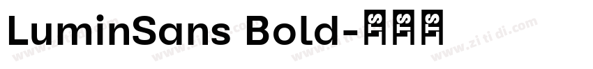 LuminSans Bold字体转换